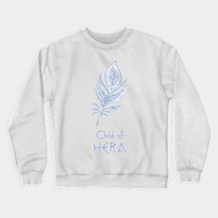 Child of Hera – Percy Jackson inspired design Crewneck Sweatshirt